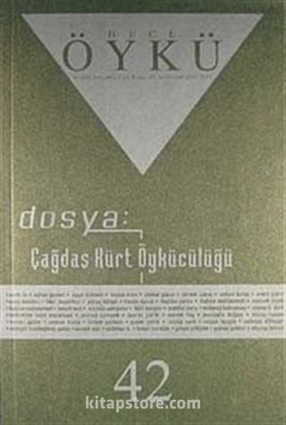 Yıl :8 Sayı:42 Aralık-Ocak 2010 Hece Öykü İki Aylık Öykü Dergisi