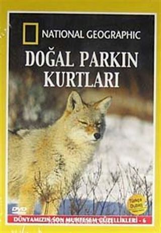 Doğal Parkın Kurtları / Dünyamızın Son Muhteşem Güzellikleri-6 (DVD)