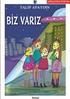 Biz Varız