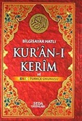 Bilgisayar Hatlı Kur'an-ı Kerim ve Renkli Türkçe Okunuşu (Orta Boy-Kod:131)