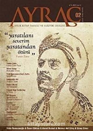 Ayraç Aylık Kitap Tahlili ve Eleştiri Dergisi Sayı:2 Yıl: Eylül-Ekim 2009