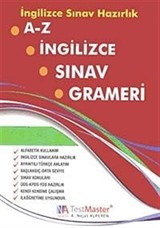 İngilizce Sınav Hazırlık A-Z İngilizce Sınav Grameri