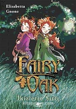 Fairy Oak -1 / İkizlerin Sırrı
