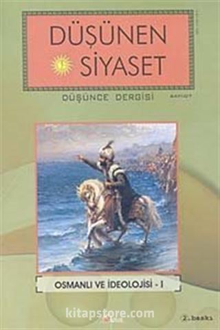 Sayı:7 Düşünen Siyaset Düşünce Dergisi