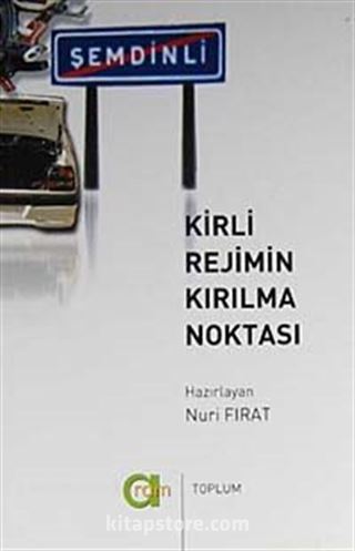 Kirli Rejimin Kırılma Noktası