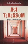 Acı Tebessüm - Risus Sardonicus