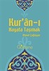 Kur'an-ı Hayata Taşımak