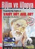 Bilim ve Ütopya Aylık Bilim, Kültür ve Politika Dergisi / Sayı:199