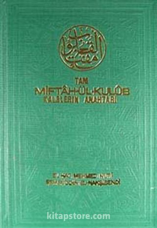 Tam Miftah-ül Kulüb Kalblerin Anahtarı