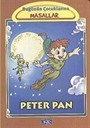 Peter Pan / Bugünün Çocuklarına Masallar Dizisi (Küçük Boy)