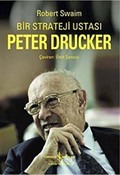 Bir Strateji Ustası Peter Drucker