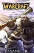 Warcraft Efsaneler-3