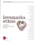 Lovemarks Etkisi