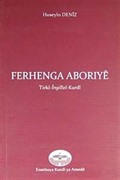 Ferhenga Aboriye (Türkçe-İngilizce-Kürtçe)