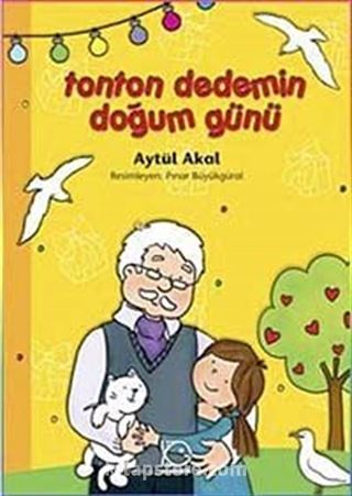 Tonton Dedemin Doğum Günü