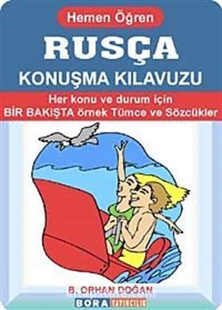 Rusça Konuşma Kılavuzu-Hemen Öğren