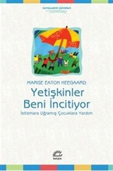 Yetişkinler Beni İncitiyor