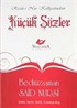 Küçük Sözler İndeksli (Cep Boy, Dipnot, Sözlük, Kronolojik Bilgi)