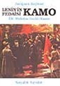 Kamo / Lenin'in Fedaisi