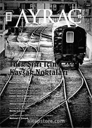 Ayraç Aylık Kitap Tahlili ve Eleştiri Dergisi Sayı:15 Yıl: Ocak 2011
