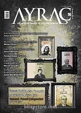 Ayraç Aylık Kitap Tahlili ve Eleştiri Dergisi Sayı:16 Yıl: Şubat 2011