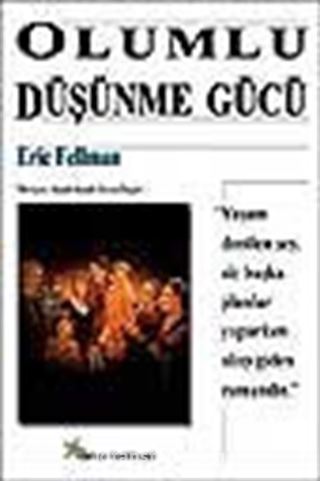 Olumlu Düşünme Gücü