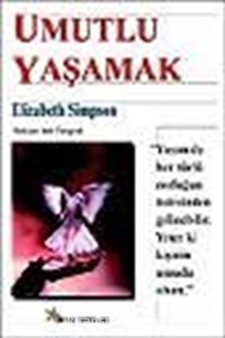 Umutlu Yaşamak