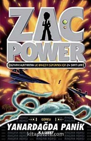 Yanardağda Panik / Zac Power
