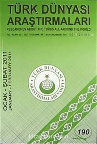 Türk Dünyası Araştırmaları Vakfı Tarih Dergisi Ocak - Şubat 2011