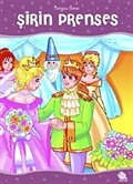 Şirin Prenses / Bengisu Serisi Masal Kitapları