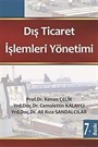 Dış Ticaret İşlemleri Yönetimi