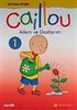 Caillou Ailem ve Dostlarım / Boyama Kitabı-1