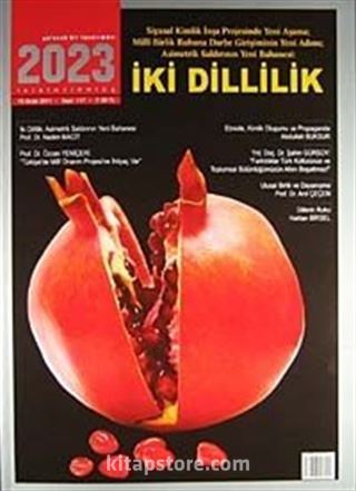 2023 Gelecek Bir Tasarımdır Sayı: 117 Ocak 2011