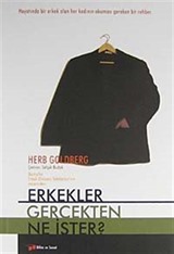 Erkekler Gerçekten Ne İster?