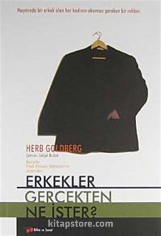 Erkekler Gerçekten Ne İster?