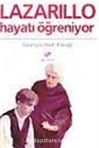 Lazarillo Hayatı Öğreniyor