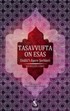 Tasavvufta On Esas