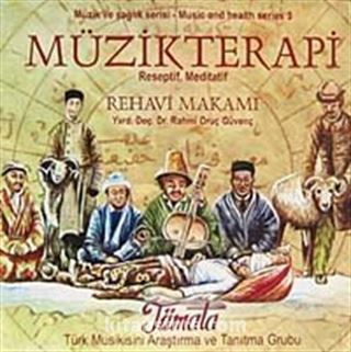 Müzikterapi Rehavi Makamı (Cd)