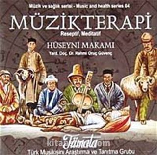 Müzikterapi Hüseyni Makamı (Cd)