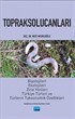 Toprak Solucanları Biyolojileri, Ekolojileri ve Türkiye Türleri