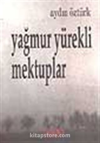 Yağmur Yürekli Mektuplar