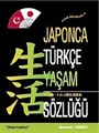 Japonca-Türkçe Yaşam Sözlüğü