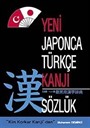 Yeni Japonca - Türkçe Kanjı Sözlüğü