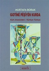 Gotinê Pêşiyên Kurda