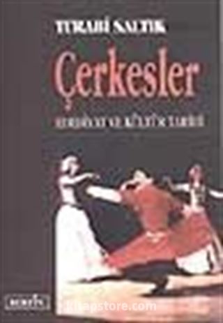 Çerkesler / Edebiyat ve Kültür Tarihi