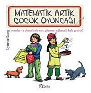 Matematik Artık Çocuk Oyuncağı