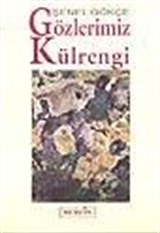 Gözlerimiz Kül Rengi