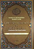 Kur'an-ı Kerim ve Yüce Meali - Rahle Boy (Transkripsiyonlu Türkçe Okunuşu ile Birlikte)