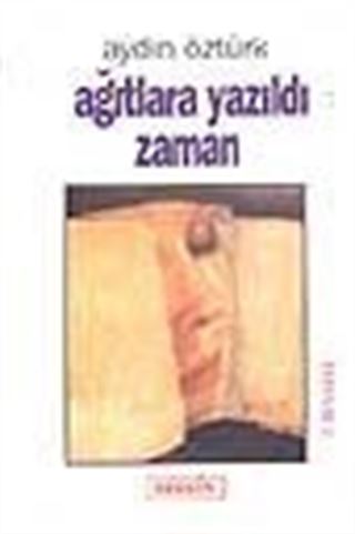 Ağıtlara Yazıldı Zaman