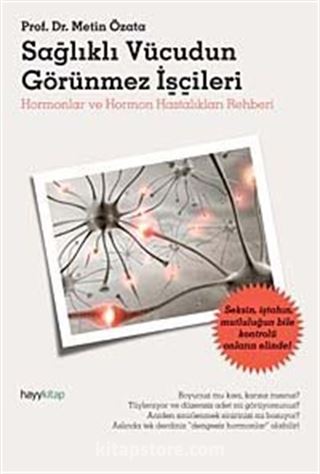 Sağlıklı Vücudun Görünmez İşçileri